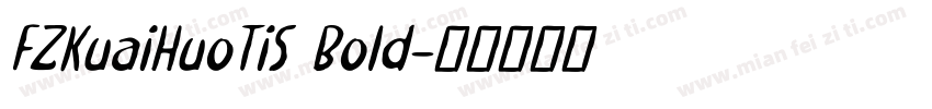 FZKuaiHuoTiS Bold字体转换